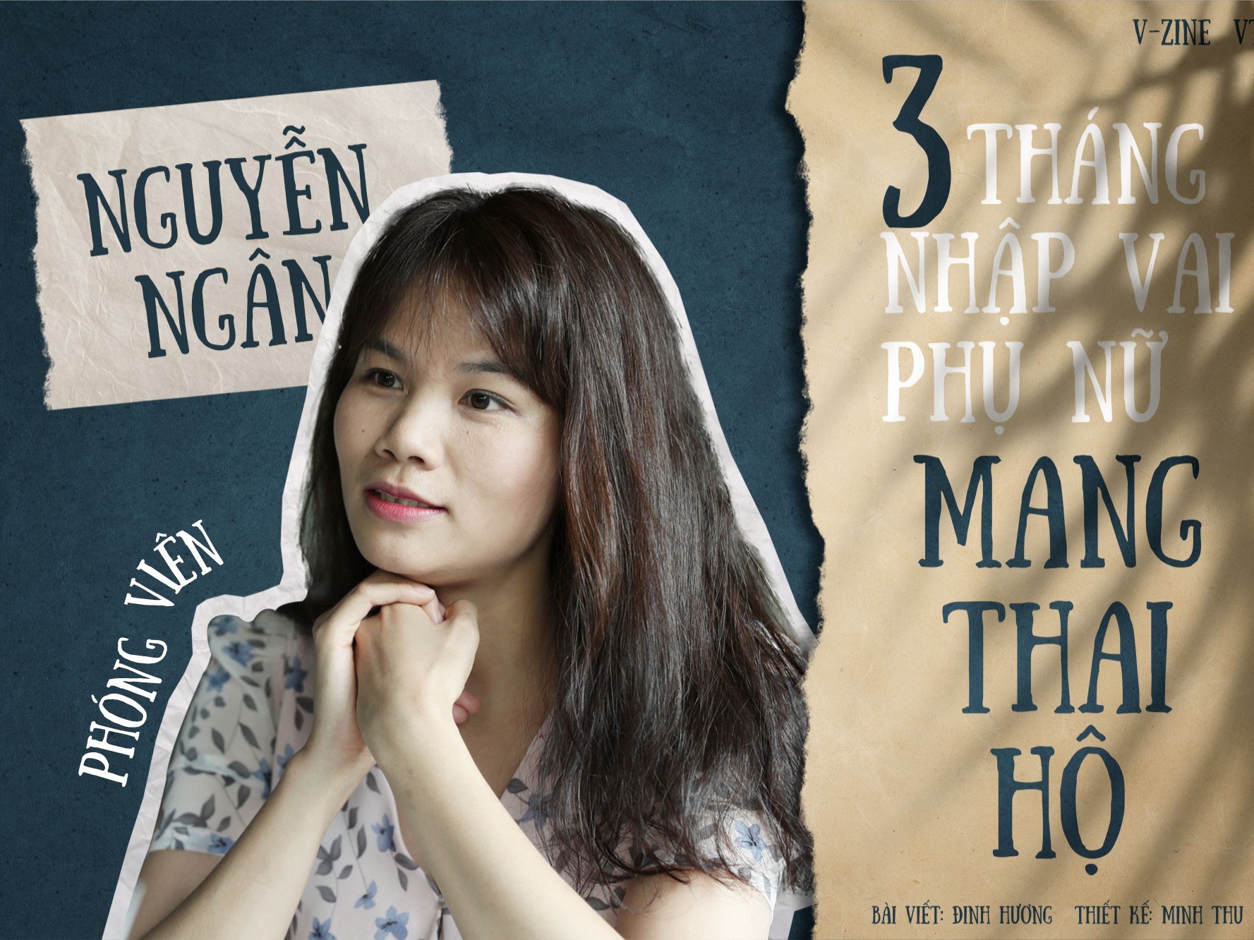 Phóng viên Nguyễn Ngân 3 tháng nhập vai phụ nữ mang thai hộ